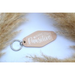 ALWAYS STAY PAWSITIVE - TRUE LOVE HAS FOUR PAWS