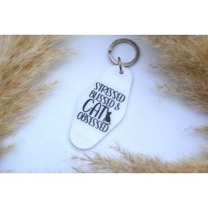 STRESSED BLESSED & CAT OBSESSED - IF MY CAT CANT COME IM NOT GOING